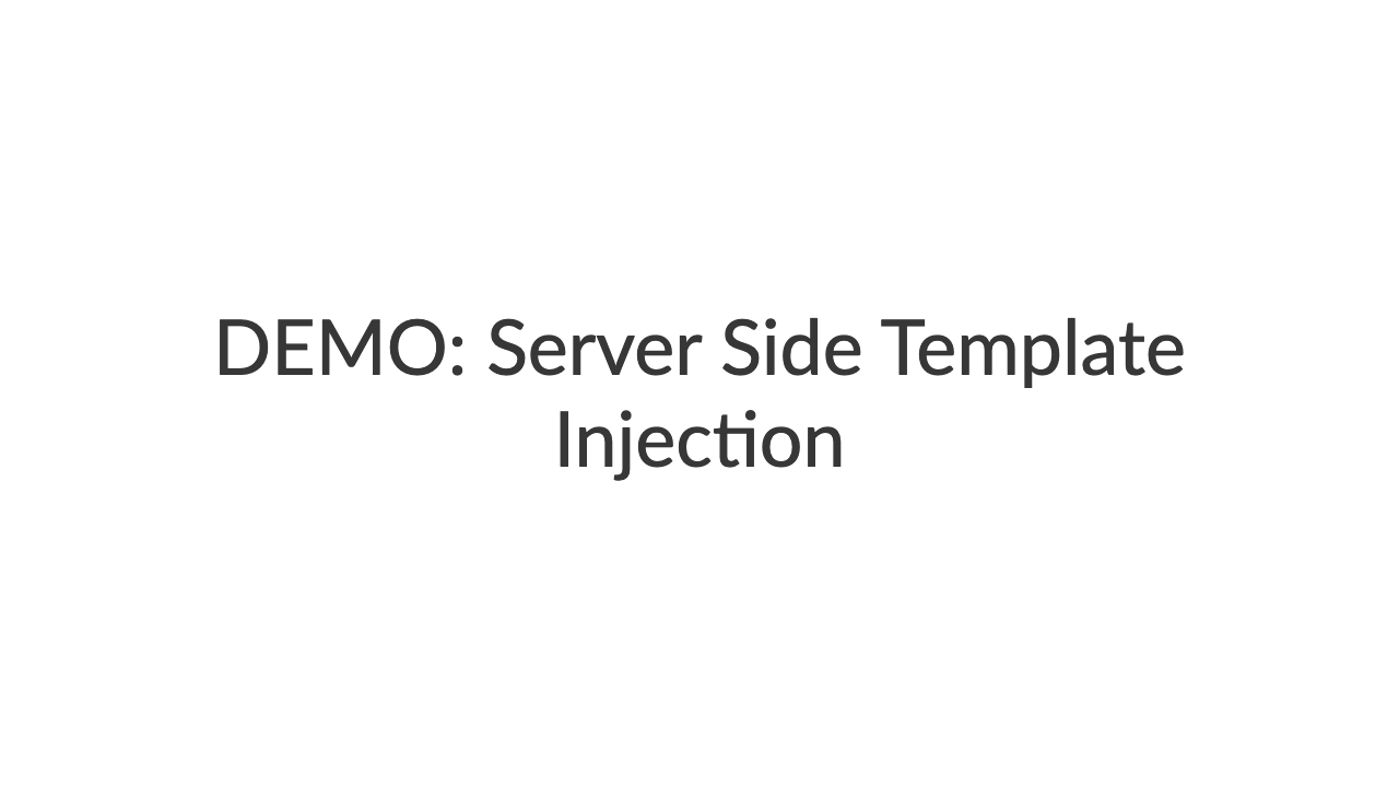DEMO: Server Side Template Injec7on